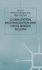 Globalization, Regionalization and Cross-Border Regions - Book