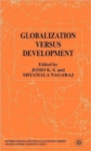 Globalization Versus Development - Book