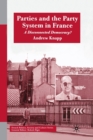 Parties and the Party System in France : A Disconnected Democracy? - Book