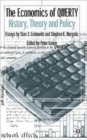 The Economics of QWERTY : History, Theory and Policy: Essays by Stan J. Liebowitz and Stephen E. Margolis - Book