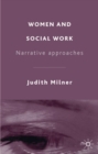 Women and Social Work : Narrative Approaches - Book