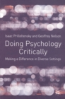 Doing Psychology Critically : Making a Difference in Diverse Settings - Book