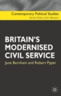 Britain's Modernised Civil Service - Book