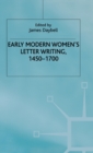 Early Modern Women's Letter Writing, 1450-1700 - Book