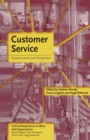 Customer Service : Empowerment and Entrapment - Book