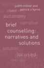 Brief Counselling:Narratives and Solutions : Narratives and Solutions - Book
