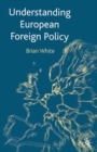 Understanding European Foreign Policy - Book