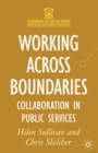 Working Across Boundaries : Collaboration in Public Services - Book
