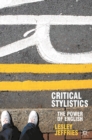 Critical Stylistics : The Power of English - Book