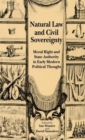Natural Law and Civil Sovereignty : Moral Right and State Authority in Early Modern Political Thought - Book