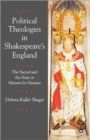 Political Theologies in Shakespeare's England : The Sacred and the State in  Measure for Measure - Book