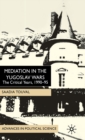 Mediation in the Yugoslav Wars : The Critical Years,1990-95 - Book