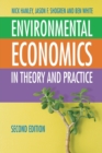 Environmental Economics : In Theory and Practice - Book