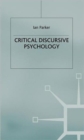 Critical Discursive Psychology - Book