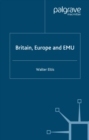 Britain, Europe and EMU - eBook