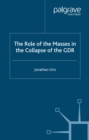 The Role of the Masses in the Collapse of the GDR - eBook