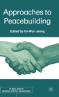 Approaches to Peacebuilding - Book