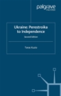Ukraine: Perestroika to Independence - eBook