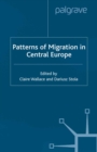 Patterns of Migration in Central Europe - eBook
