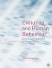 Evolution and Human Behaviour : Darwinian Perspectives on Human Nature - Book