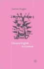 Chicano English in Context - Book