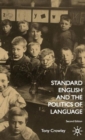 Standard English and the Politics of Language - Book