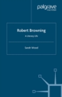 Robert Browning : A Literary Life - eBook