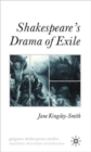 Shakespeare's Drama of Exile - Book