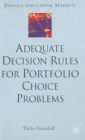 Adequate Decision Rules for Portfolio Choice Problems - Book