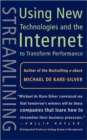 Streamlining : Using New Technologies and the Internet to Transform Performance - Book