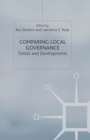 Comparing Local Governance : Trends and Developments - Book