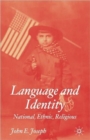 Language and Identity : National, Ethnic, Religious - Book
