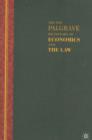 The New Palgrave Dictionary of Economics and the Law : Three Volume Set - Book