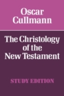 The Christology of the New Testament - Book