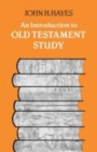 An Introduction to Old Testament Study - Book