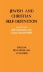 Jewish and Christian Self-Definition - Book