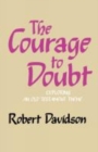 The Courage to Doubt - Book