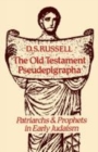 The Old Testament Pseudepigrapha : Patriarchs and Prophets in Early Judaism - Book
