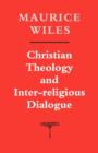 Christian Theology and Inter-religious Dialogue - Book