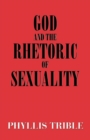God and the Rhetoric of Sexuality - Book