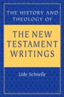 History and Theology of the New Testament Writings - Book