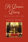 A Dean's Diary: Winchester 1987 to 1996 - Book