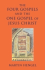 Four Gospels and the One Gospel of Jesus Christ - Book