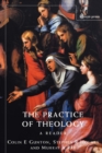Practice of Theology : A Reader - Book