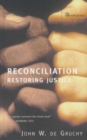 Reconciliation : Restoring Justice - Book