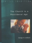 Church in a Postliberal Age - Book