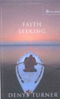Faith Seeking - Book
