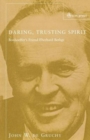 Daring Trusting Spirit : Bonhoeffer's Friend Eberhard Bethge - Book