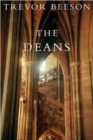 The Deans : Cathedral Life, Yesterday, Today and Tomorrow - Book