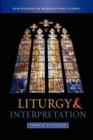 Liturgy and Interpretation - Book